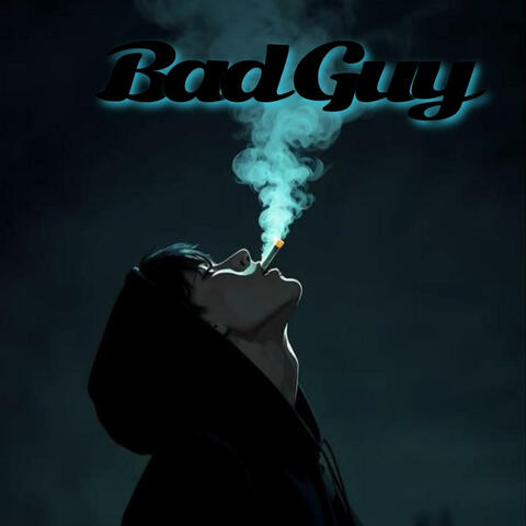 Bad Guy