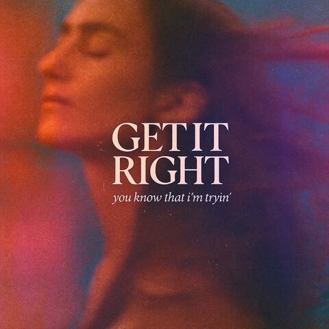 GET IT RIGHT (REMIX)