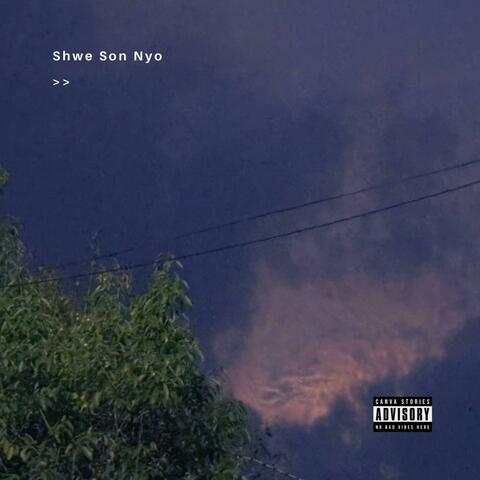 Shwe Son Nyo (feat. AMMe)
