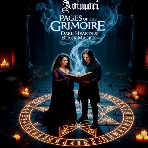 Pages of the Grimoire: Dark Hearts & Black Magick