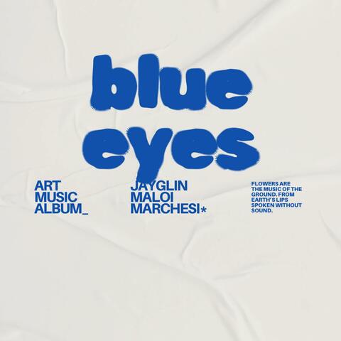 Blues Eyez (feat. Maloi)
