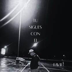 tu sigues con el