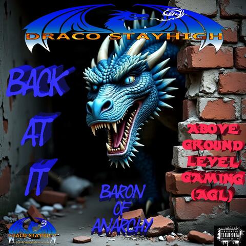 Back At It (feat. Baron of Anarchy & AGL)