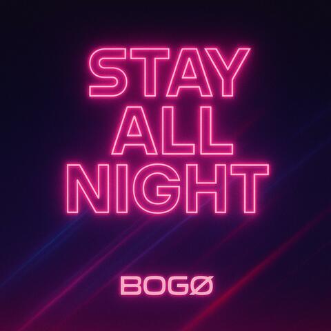Stay All Night