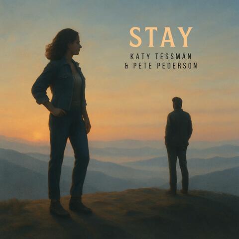 Stay
