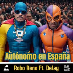 Autónomo en España (feat. Delay)