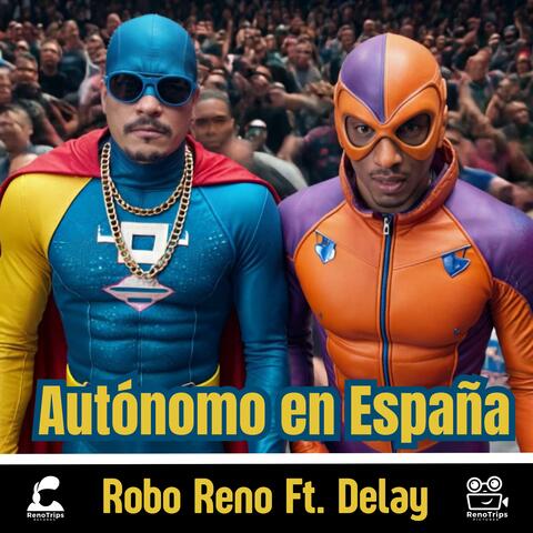 Autónomo en España (feat. Delay)