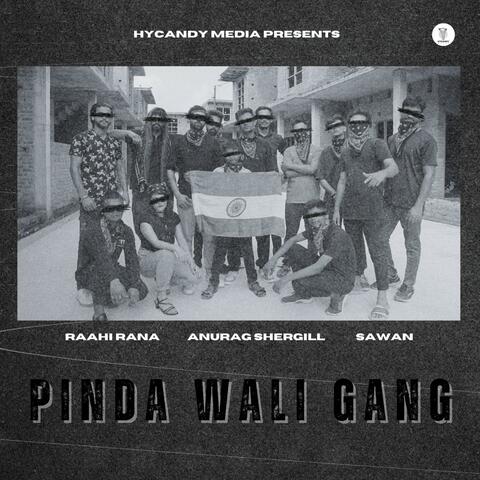 Pinda Wali Gang (feat. Raahi Rana & Sawan)