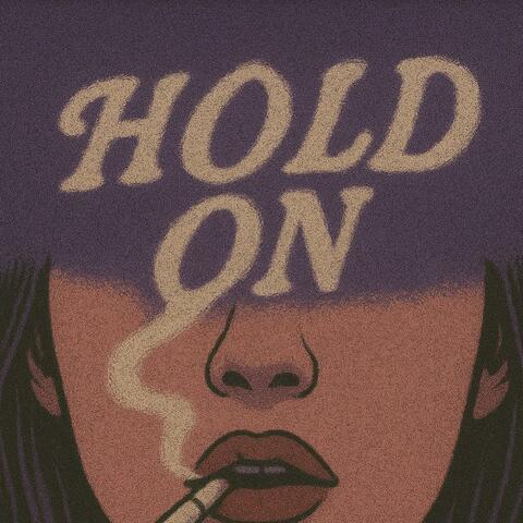 Hold On (feat. PMF Will, AshDaKid & Pak)