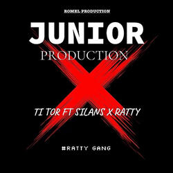 Junior Production (Ti tor Ft Silans X Ratty)