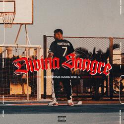 Divina Sangre (feat. ENE A & DABS)