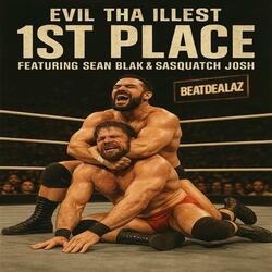 1st place (feat. Sean Blak & Sasquatch Josh)