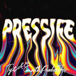Pressure (feat. SmoothProducedThis)