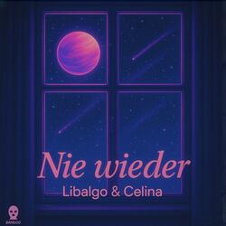 Nie wieder (feat. Celina)