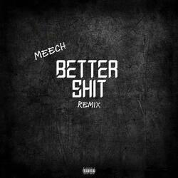 Better Shit