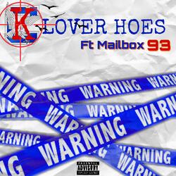 Klover Hoes (feat. Mailbox93) (MOBMIX)