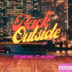 Back Outside (feat. Muwap)