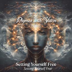 Setting Yourself Free