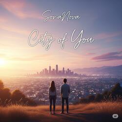 City of you