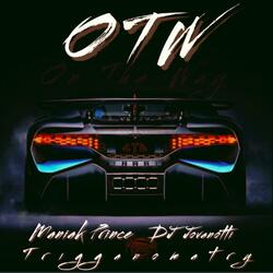 OTW (On the Way) [feat. Trigganomatry]