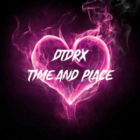 Time And Place