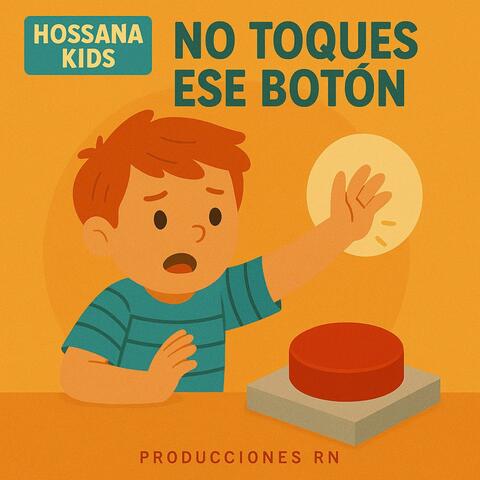 No toques ese botón (Música infantil)