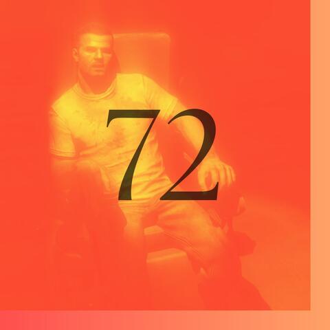 72, Again
