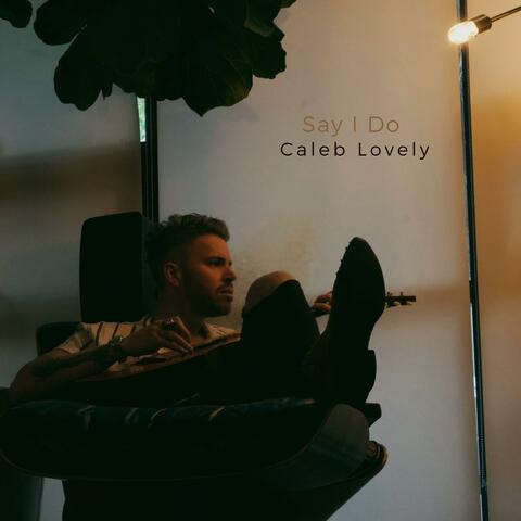 Say I Do