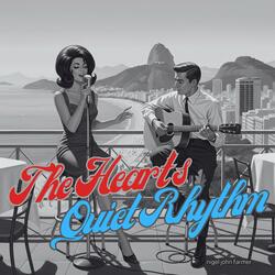 The Heart’s Quiet Rhythm