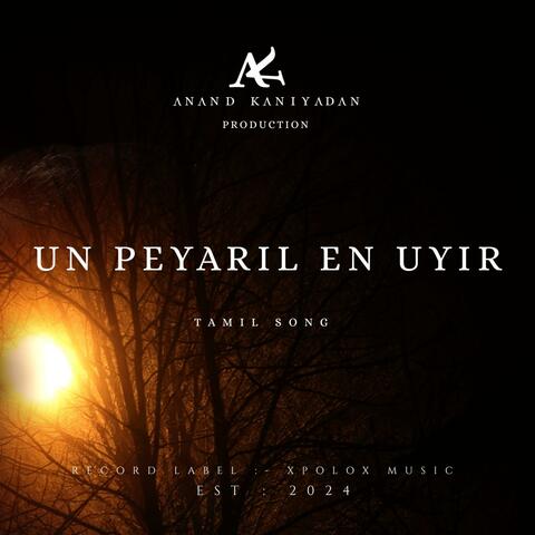 Un Peyaril En Uyir | Tamil Song