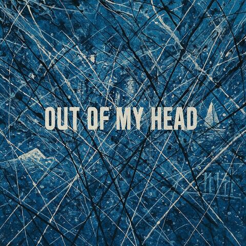 Out of My Head