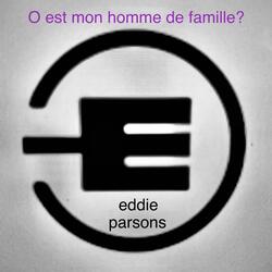 o est mon homme de famille?