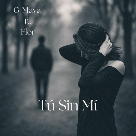 Tú Sin Mí (feat. Flor )