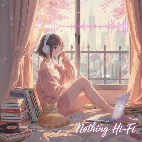 Nothing Hi-Fi