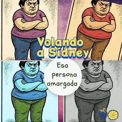 Esa persona amargada