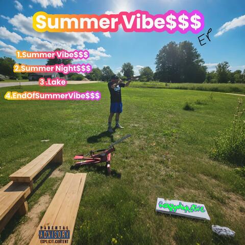Summer Vibe$$$ Ep