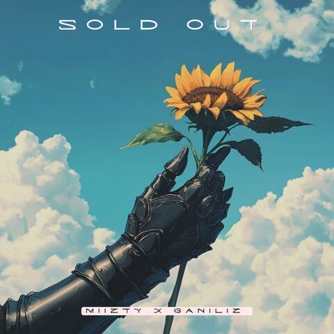 SOLD OUT (Miizty x Ganiliz)