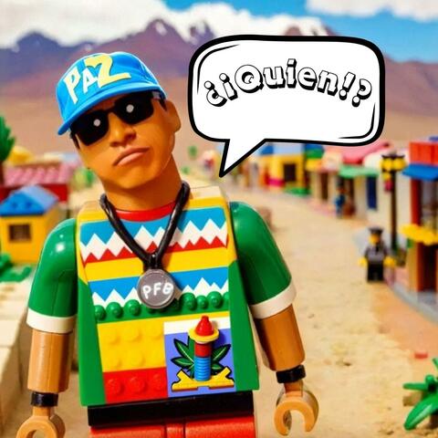 ¿¡Quien!? (feat. El Cholo Latino)