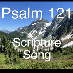 Psalm 121 Scripture Song (indie)