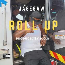 ROLL UP (feat. Prince on the beat ( p.o.b.)