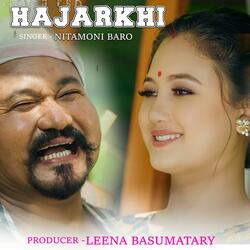 HAJARKHI (feat. NITAMONI BARO)