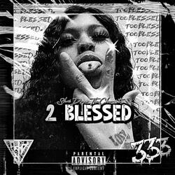 2 Blessed