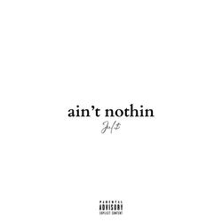 Ain't Nothin
