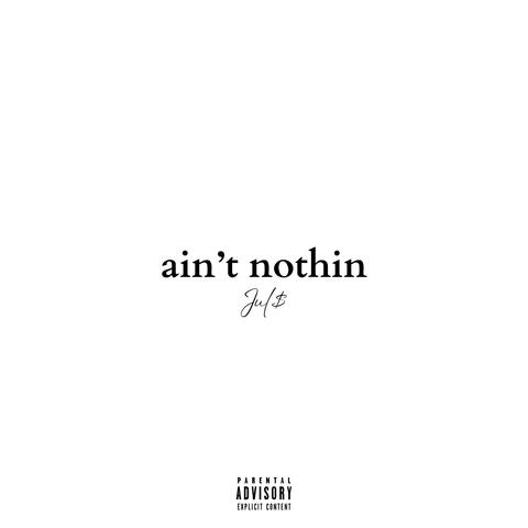 Ain't Nothin