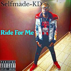 Ride For Me