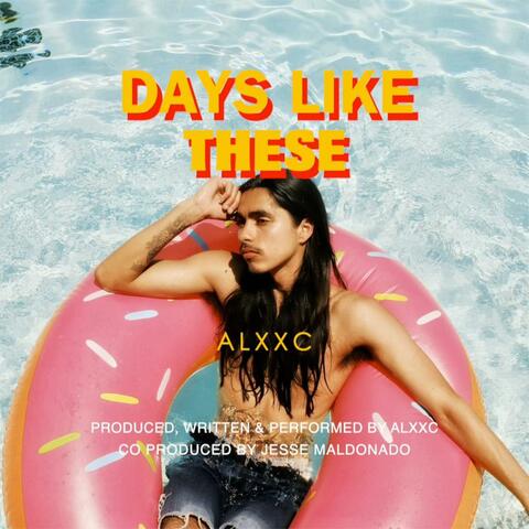 Days Like These
