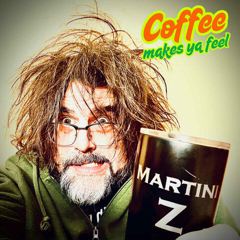 Coffee Makes Ya Feel
