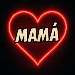 Mamá