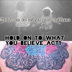 Hold on to what you believe (Radio Edit)