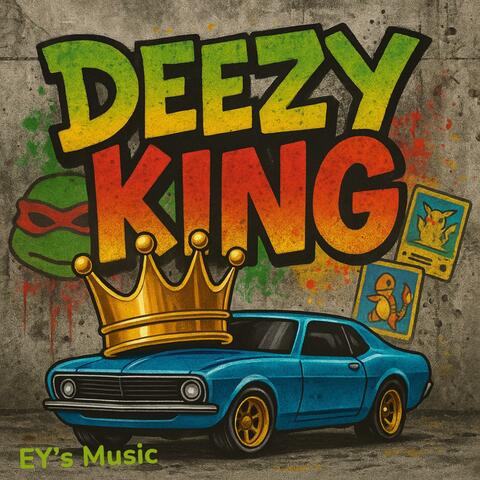 Deezy King